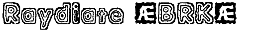 Raydiate (BRK) - Download Thousands of Free Fonts at FontZone.net