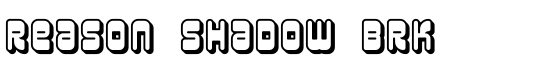 Reason Shadow BRK - Download Thousands of Free Fonts at FontZone.net