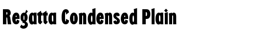 Regatta Condensed Plain - Download Thousands of Free Fonts at FontZone.net