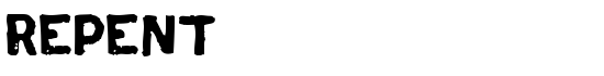 Repent - Download Thousands of Free Fonts at FontZone.net