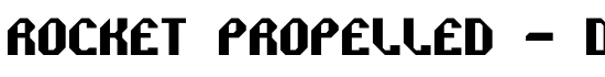 Rocket Propelled - DGL - Download Thousands of Free Fonts at FontZone.net
