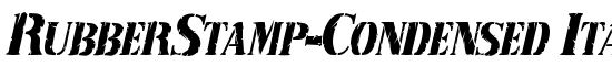 RubberStamp-Condensed Italic - Download Thousands of Free Fonts at FontZone.net