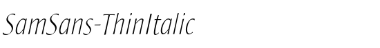SamSans-ThinItalic - Download Thousands of Free Fonts at FontZone.net