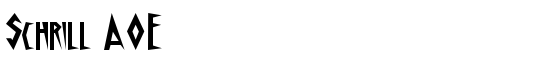 Schrill AOE - Download Thousands of Free Fonts at FontZone.net