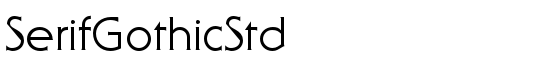 SerifGothicStd - Download Thousands of Free Fonts at FontZone.net