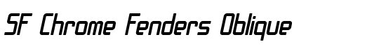 SF Chrome Fenders Oblique - Download Thousands of Free Fonts at FontZone.net