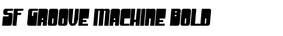 SF Groove Machine Bold - Download Thousands of Free Fonts at FontZone.net