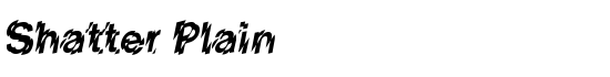 Shatter Plain - Download Thousands of Free Fonts at FontZone.net