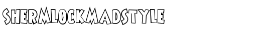 ShermlockMadstyle - Download Thousands of Free Fonts at FontZone.net