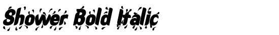 Shower Bold Italic - Download Thousands of Free Fonts at FontZone.net