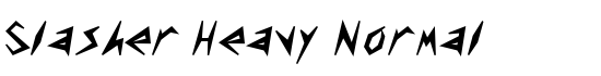 Slasher Heavy Normal - Download Thousands of Free Fonts at FontZone.net