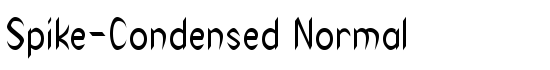 Spike-Condensed Normal - Download Thousands of Free Fonts at FontZone.net