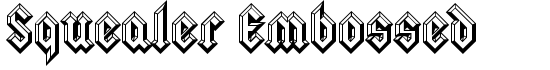 Squealer Embossed - Download Thousands of Free Fonts at FontZone.net