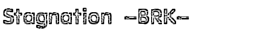 Stagnation -BRK- - Download Thousands of Free Fonts at FontZone.net