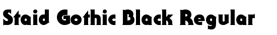 Staid Gothic Black Regular - Download Thousands of Free Fonts at FontZone.net