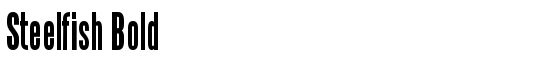 Steelfish Bold - Download Thousands of Free Fonts at FontZone.net