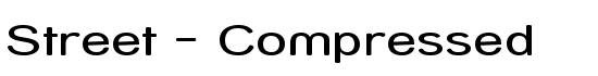 Street - Compressed - Download Thousands of Free Fonts at FontZone.net