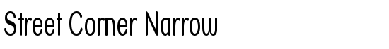 Street Corner Narrow - Download Thousands of Free Fonts at FontZone.net