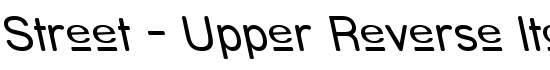 Street - Upper Reverse Italic - Download Thousands of Free Fonts at FontZone.net