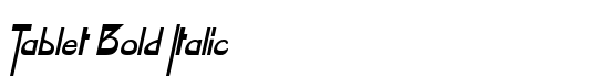 Tablet Bold Italic - Download Thousands of Free Fonts at FontZone.net