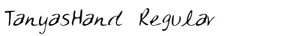 TanyasHand Regular - Download Thousands of Free Fonts at FontZone.net