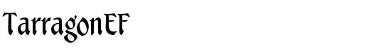 TarragonEF - Download Thousands of Free Fonts at FontZone.net