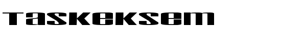 Taskeksem - Download Thousands of Free Fonts at FontZone.net