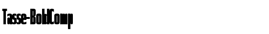 Tasse-BoldComp - Download Thousands of Free Fonts at FontZone.net
