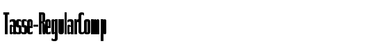 Tasse-RegularComp - Download Thousands of Free Fonts at FontZone.net