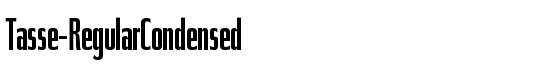 Tasse-RegularCondensed - Download Thousands of Free Fonts at FontZone.net