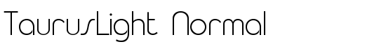 TaurusLight Normal - Download Thousands of Free Fonts at FontZone.net