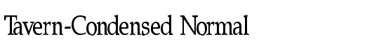 Tavern-Condensed Normal - Download Thousands of Free Fonts at FontZone.net