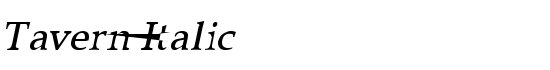 Tavern Italic - Download Thousands of Free Fonts at FontZone.net