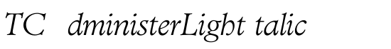 TCAdministerLightItalic - Download Thousands of Free Fonts at FontZone.net