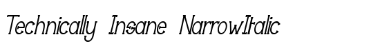 Technically Insane NarrowItalic - Download Thousands of Free Fonts at FontZone.net