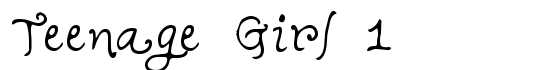 Teenage Girl 1 - Download Thousands of Free Fonts at FontZone.net