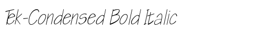 Tek-Condensed Bold Italic - Download Thousands of Free Fonts at FontZone.net
