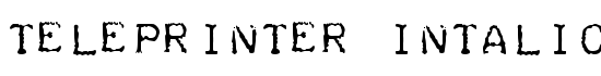 Teleprinter Intalic - Download Thousands of Free Fonts at FontZone.net