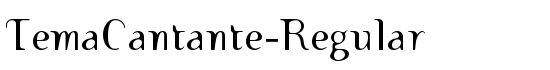 TemaCantante-Regular - Download Thousands of Free Fonts at FontZone.net