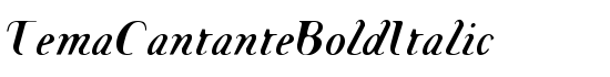 TemaCantanteBoldItalic - Download Thousands of Free Fonts at FontZone.net