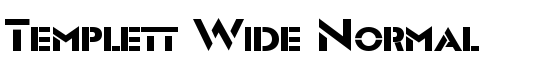 Templett Wide Normal - Download Thousands of Free Fonts at FontZone.net