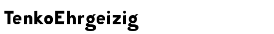 TenkoEhrgeizig - Download Thousands of Free Fonts at FontZone.net