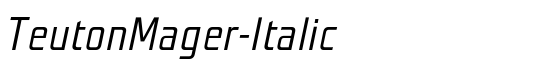 TeutonMager-Italic - Download Thousands of Free Fonts at FontZone.net