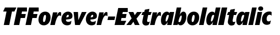 TFForever-ExtraboldItalic - Download Thousands of Free Fonts at FontZone.net