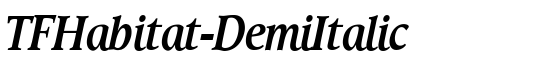 TFHabitat-DemiItalic - Download Thousands of Free Fonts at FontZone.net