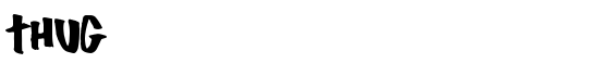 Thug - Download Thousands of Free Fonts at FontZone.net