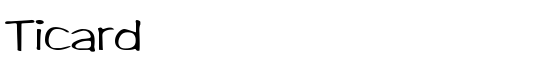 Ticard - Download Thousands of Free Fonts at FontZone.net