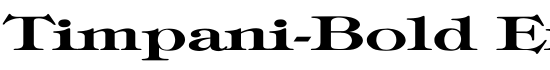 Timpani-Bold Ex - Download Thousands of Free Fonts at FontZone.net