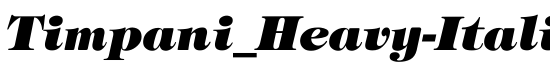 Timpani_Heavy-Italic - Download Thousands of Free Fonts at FontZone.net