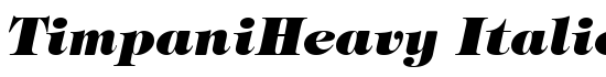 TimpaniHeavy Italic - Download Thousands of Free Fonts at FontZone.net